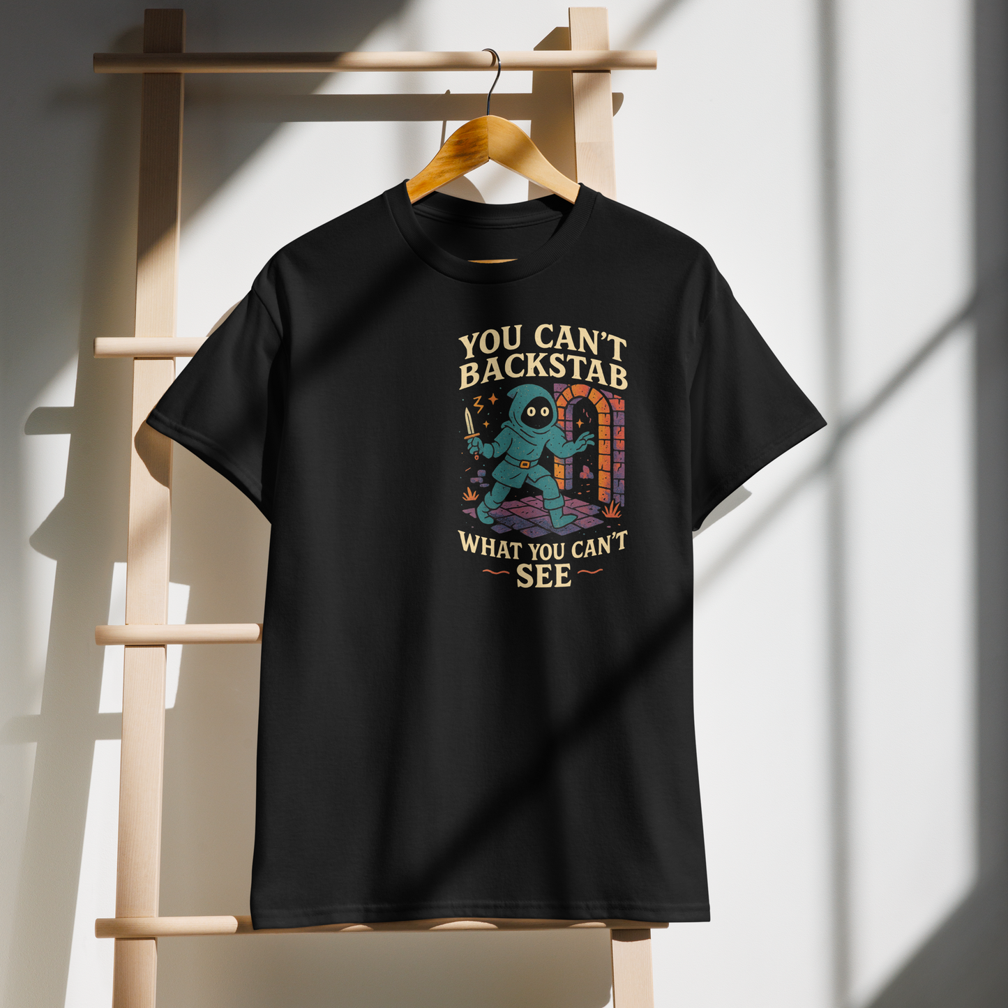Rogue T-Shirt – You Can't Backstab What You Can't See | Stealthy DnD Shirt for Tabletop Gamers